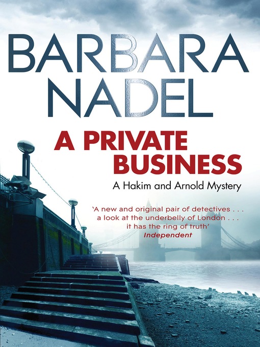 Title details for A Private Business by Barbara Nadel - Available